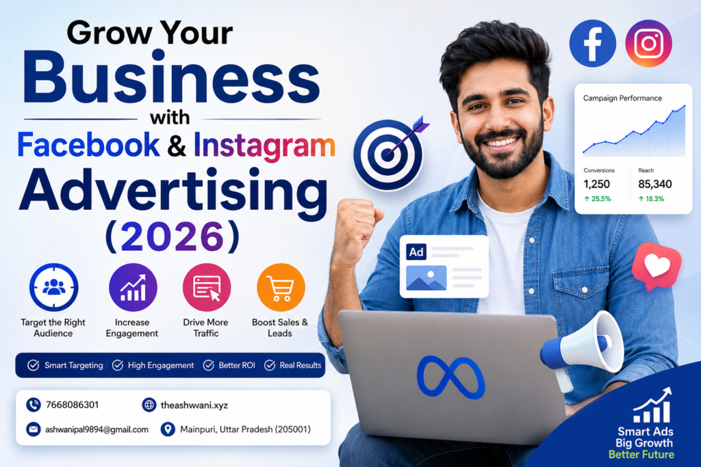 Grow Your Business with Facebook & Instagram Advertising (2026)
